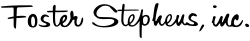 Foster Stephens Inc